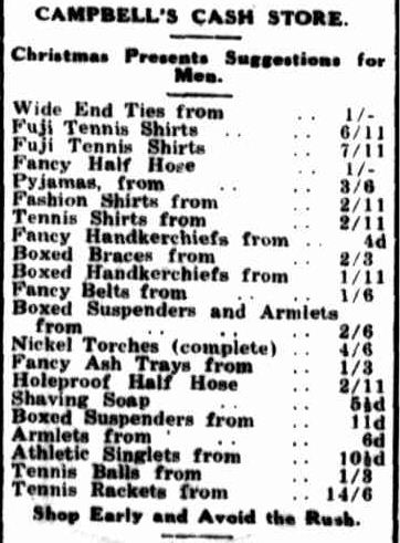 CAMPBELL'S CASH STORE. (1933, December 18). Portland Guardian (Vic. : 1876 - 1953), p. 2 Edition: EVENING. Retrieved December 15, 2012, from http://nla.gov.au/nla.news-article64284389