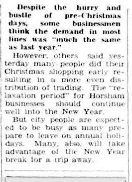 Christmas Rush Was Profitable. (1954, December 31). The Horsham Times (Vic. : 1882 - 1954), p. 1. Retrieved December 21, 2012, from http://nla.gov.au/nla.news-article74796586